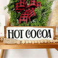 Hot Cocoa Sign, Shelf Sitter